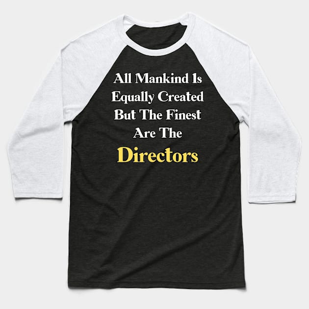 director Baseball T-Shirt by Mdath